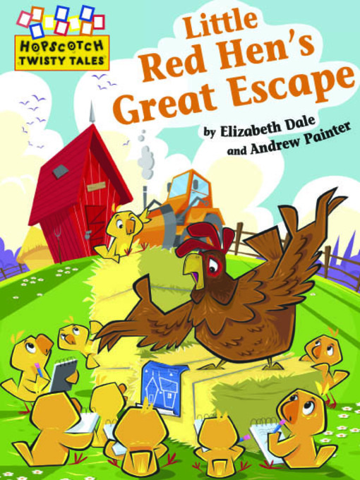 Title details for Little Red Hen's Great Escape by Elizabeth Dale - Available